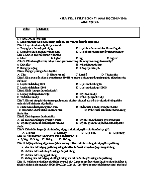 Đề kiểm tra 1 tiết học kỳ I môn Vật lý Lớp 6 - Năm học 2015-2016